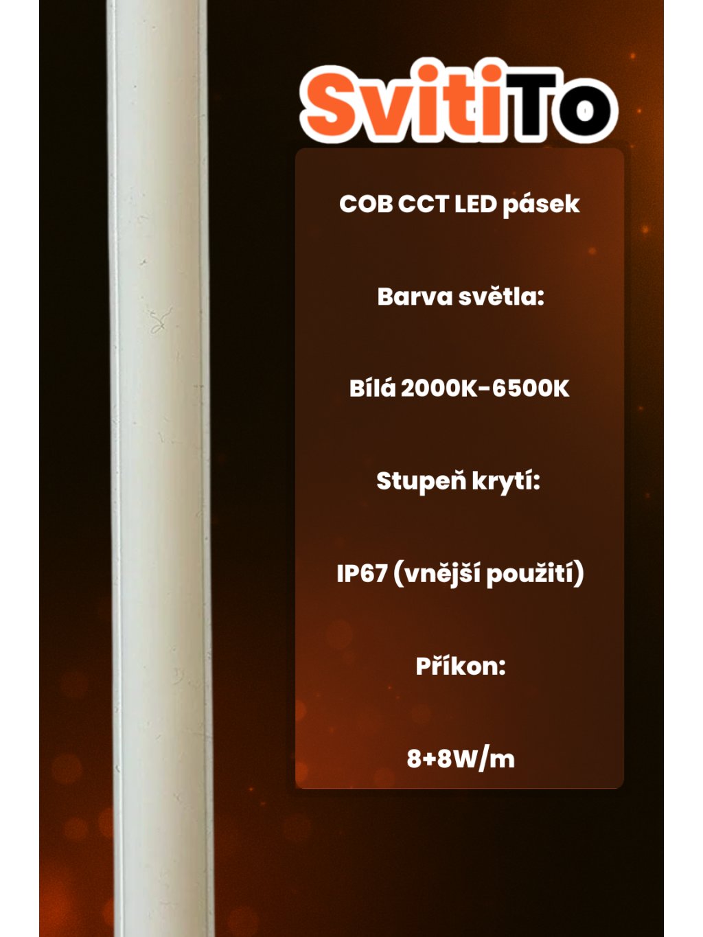 Technické parametry COB CCT LED pásku IP67